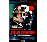 Dealer Connection - Die Straße des Heroin - Uncut Edition