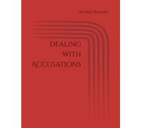 Dealing with Accusations