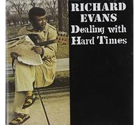 Dealing with Hard Times by Richard Evans (2008-09-30)