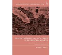 Dealing with Rule of Law Crises in the European Union: Challenges from a Comparative Federalism Perspective
