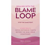 Dealing With The Blame Loop: A Short Read to Catch Defensive Fights Before the Real Issue Disappears