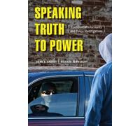 Dean A. Dabney Richard Tewksbury Speaking Truth to Power (Copertina rigida)