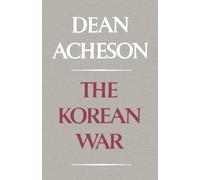 Dean Acheson The Korean War (Tascabile)
