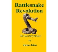 Dean Allen Rattlesnake Revolution (Tascabile)