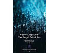 Dean Armstrong KC Ceri Davis Fergus Cyber Litigation: The Legal Pr (Tascabile)