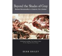 Dean Bailey Beyond the Shades of Gray (Tascabile)