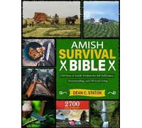 Dean C Staton Amish Survival Bible (Tascabile)