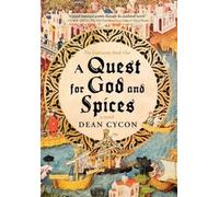 Dean Cycon A Quest for God and Spices (Copertina rigida)