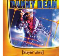 Dean,Danny - Stayin' Alive