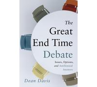 Dean Davis The Great End Time Debate (Tascabile)