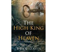 Dean Davis The High King of Heaven (Tascabile)