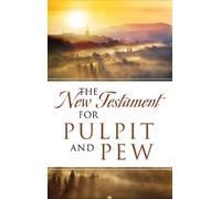 Dean Davis The New Testament For Pulpit and Pew (Copertina rigida)