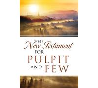 Dean Davis The New Testament For Pulpit and Pew (Tascabile)