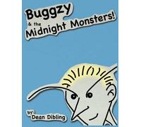 Dean Dibling Dibling Dean Buggzy & the Midnight Monsters (Copertina rigida)