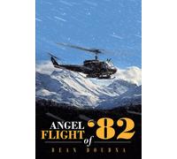 Dean Doudna Angel Flight of '82 (Tascabile)