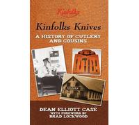 Dean Elliott Case Kinfolks Knives (Tascabile)