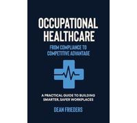 Dean Frieders Occupational Healthcare (Tascabile)