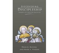 Dean G Blevins Mark A Maddux Discovering Discipleship (Copertina rigida)
