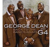 Dean, George & G4 - Back To The Basics Again