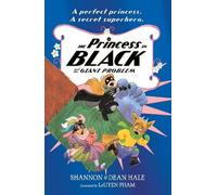 Dean Hale Shannon Hale The Princess in Black and the Giant Problem (Tascabile)