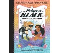 Dean Hale Shannon The Princess in Black and the Mermaid Prin (Copertina rigida)