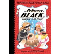 Dean Hale Shannon The Princess in Black and the Science Fair (Copertina rigida)