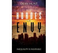 Dean Hunt The Hordes of Envy (Tascabile)