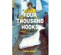 Dean J. Adams Four Thousand Hooks (Tascabile) Four Thousand Hooks