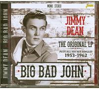 Jimmy Dean Big Bad John: The Original LP Plus All His Hit Singles 1953 - 19 (CD)