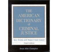 Dean John Champio The American Dictionary of Criminal Justic (Copertina rigida)