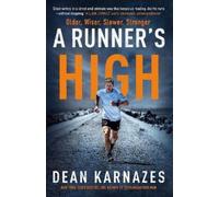 Dean Karnazes A Runner's High (Tascabile)