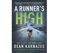 Dean Karnazes A Runner's High (Tascabile)
