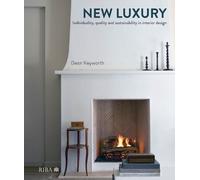 Dean Keyworth The New Luxury (Copertina rigida)