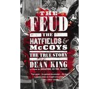 Dean King The Feud (Tascabile)