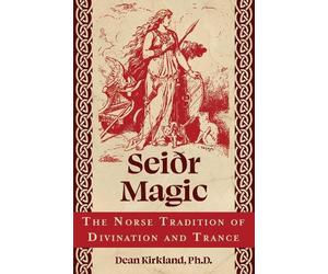 Dean Kirkland Seiðr Magic (Tascabile)