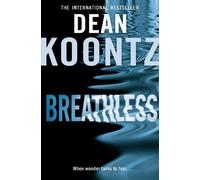 Dean Koontz Breathless (Tascabile)