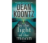 Dean Koontz By the Light of the Moon (Tascabile)