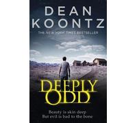 Dean Koontz Deeply Odd (Tascabile)