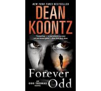 Dean Koontz Forever Odd (Tascabile) Odd Thomas