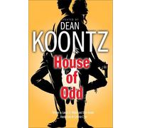 Dean Koontz House of Odd (Tascabile)