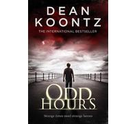 Dean Koontz Odd Hours (Tascabile)
