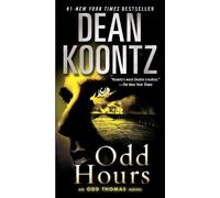 Dean Koontz Odd Hours (Tascabile) Odd Thomas