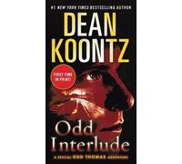 Dean Koontz Odd Interlude (Tascabile) Odd Thomas