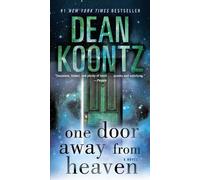 Dean Koontz One Door Away from Heaven (Tascabile)