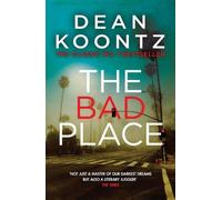 Dean Koontz The Bad Place (Tascabile)