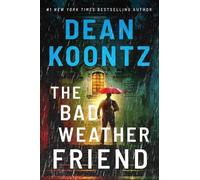 Dean Koontz The Bad Weather Friend (Copertina rigida)