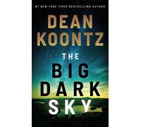 Dean Koontz The Big Dark Sky (Tascabile)