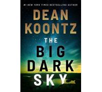 Dean Koontz The Big Dark Sky (Tascabile)