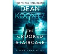 Dean Koontz The Crooked Staircase (Tascabile) Jane Hawk