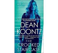 Dean Koontz The Crooked Staircase (Tascabile) Jane Hawk